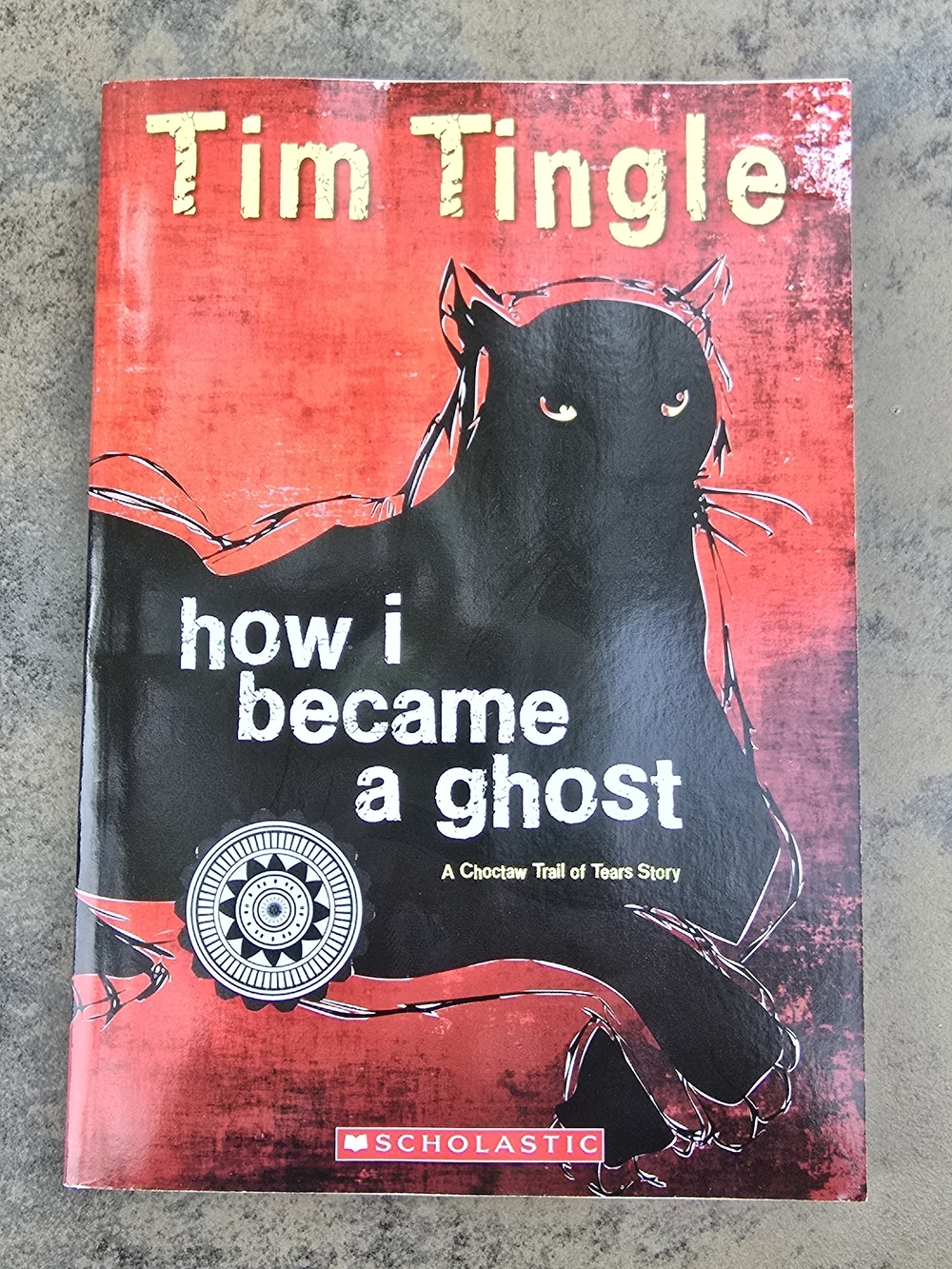 Tim Tingle "How I Became a Ghost" - Red & Black Scholastic Paperback